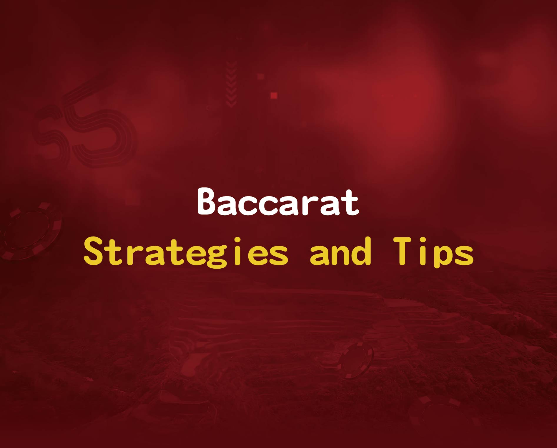 Baccarat Strategies and Tips FB777